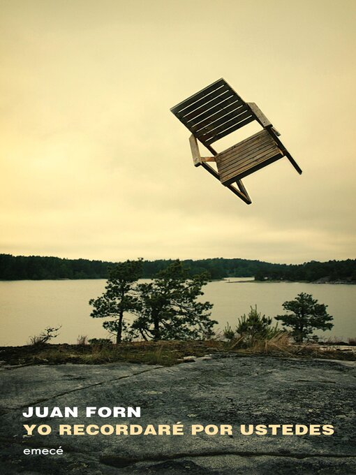 Title details for Yo recordaré por ustedes by Juan Forn - Available